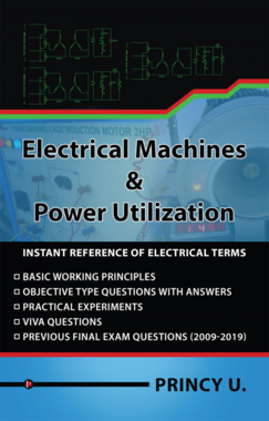 Electrical Machines & Power Utilization