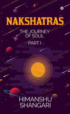 Nakshatras Part 1