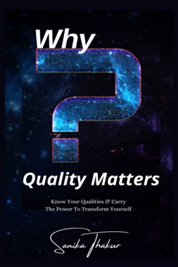 Why Quality Matters