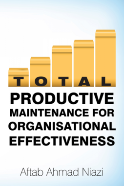Total Productive Maintenance For Organisational Effectiveness
