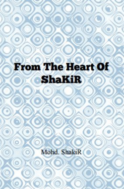 From The Heart Of ShaKiR